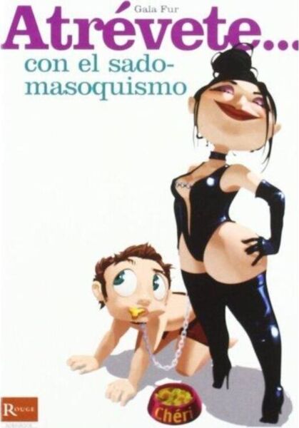 Libro Atrévete con el sadomasoquismo, di Diablo Picante