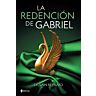 Libro GRUPO PLANETA La Redención de Gabriel - Edizione Tascabile