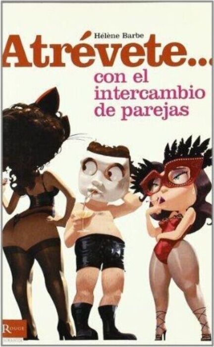 Atrevete con el intercambio de parejas